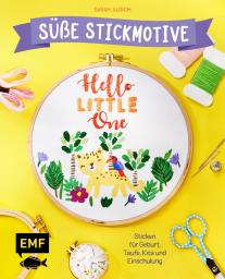 Hello little one - süße Stickmotive
