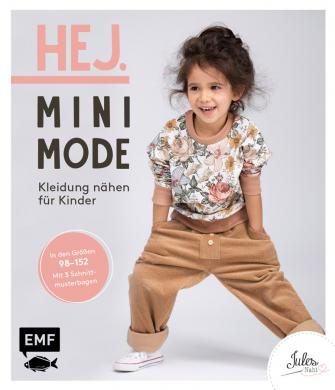 HEJ.Minimode-Kleidung nähen für Kinder 