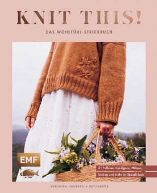  Knit this! Das Wohlfühl-Strickbuch 