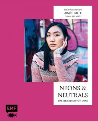  Neons and Neutrals – Laine’s knitting book 