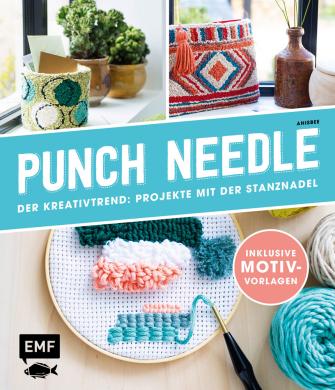 Punch Needle - Der Kreativtrend 