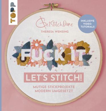 Fuck it Let´s stitch 