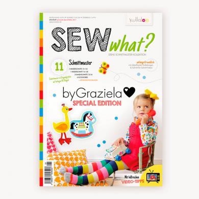 Kullaloo Sewing Magazine "Sew What?" byGraziela Edition 
