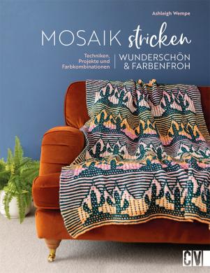 Mosaik stricken – wunderschön und farbenfroh 
