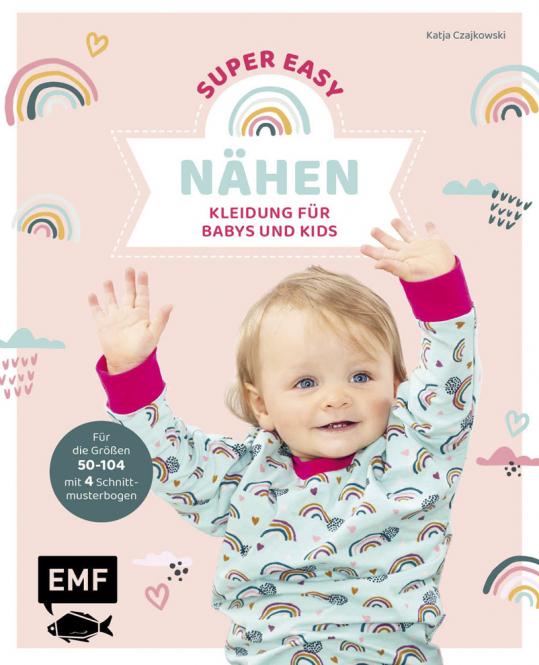 Großhandel NÄHEN SUPER EASY - Kleidung für Babys und Kids