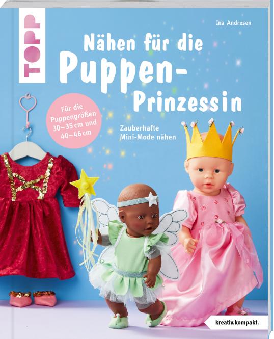 Großhandel Nähen für die Puppen-Prinzessin (kreativ.kompakt.)