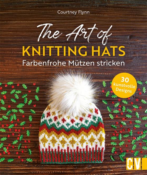 Wholesale The Art of Knitting Hats – Farbenfrohe Mützen stricken