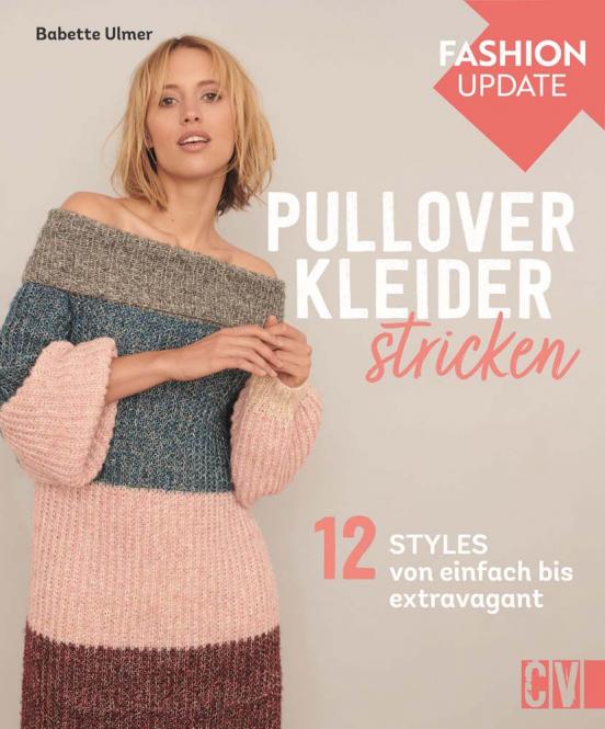 Großhandel Fashion Update: Pullover-Kleider stricken