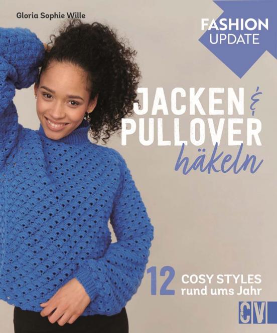 Wholesale Fashion Update: Jacken & Pullover häkeln